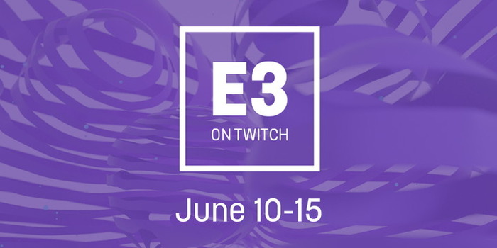 Twitch、「E3 2017」中に独占ゲーム映像/インタビューなどを公開へ