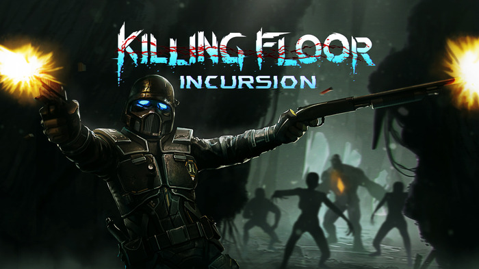 PS VR版『Killing Floor: Incursion』海外リリース開始！Zed一掃なローンチ映像も公開