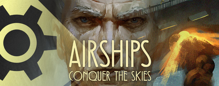 自由に飛空艇をカスタマイズできるスチームパンクRTS『Airships: Conquer the Skies』海外で8月16日に正式リリース！