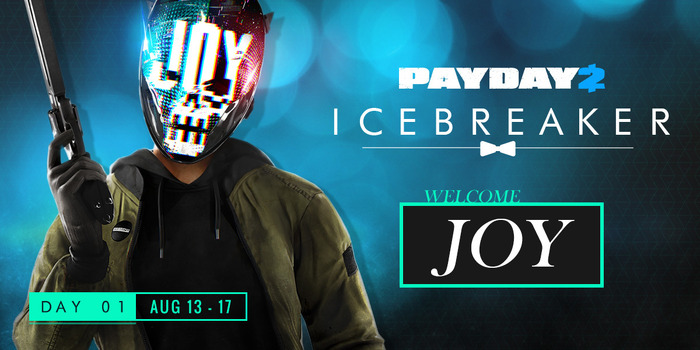 『PAYDAY 2』新イベント「ICEBREAKER」開幕！日本人Heister「Joy」もPC版に参戦