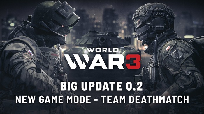 現代戦FPS『World War 3』チームデスマッチ実装―日本語対応など今後のロードマップも公開