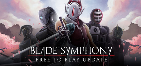 マルチプレイ剣戟対戦アクション『Blade Symphony』がF2P化！日本語でもプレイ可能