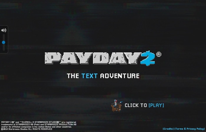クライムFPS『PAYDAY 2』PC版のアイテムが手に入るテキストアドベンチャー『PAYDAY: The Text Adventure』公開