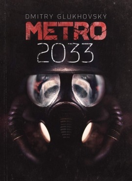サバイバルシューター『メトロ 2033』原作小説の映画化が決定！ 2022年にロシアでプレミア予定