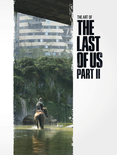クリエイターの解説も含む『The Last of Us Part II』アートブックが予約販売スタート！