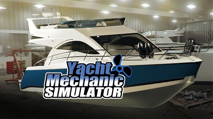 今度は船の修理だ！ 新作シム『Yacht Mechanic Simulator』トレイラー公開