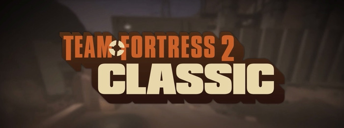 初期『TF2』にインスパイアされたMod「Team Fortress 2 Classic」最新版公開！ 没ネタや新要素搭載