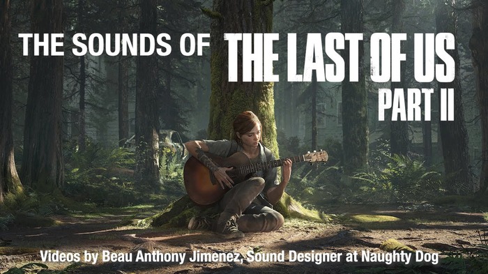【ネタバレ注意】『The Last of Us Part II』の音響はどのように生み出されたか―創意工夫に富んだ収録風景が公開
