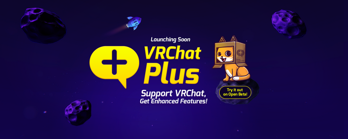 ソーシャルVRツール『VRChat』サブスクリプションサービス「VRChat Plus」近日配信開始！