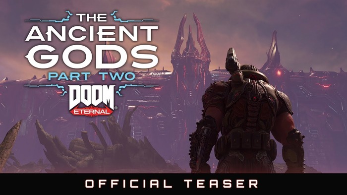 『DOOM Eternal』拡張DLC第2弾「The Ancient Gods - Part Two」ティーザートレイラー公開―ドゥームスレイヤーの物語に壮大な結末が訪れる