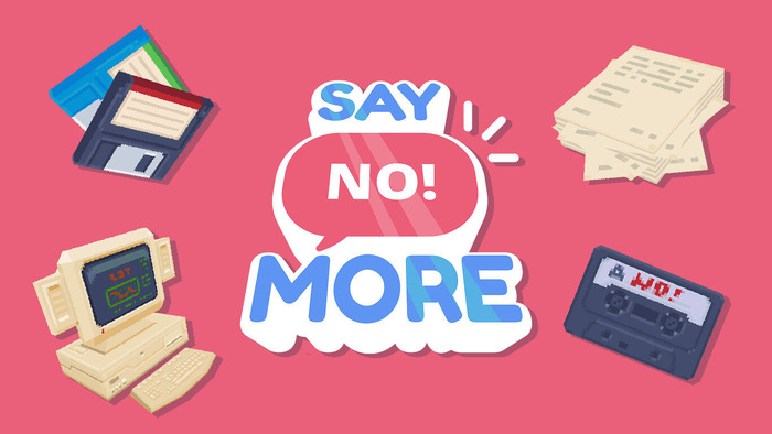 ついに「ノー！」と言える時が来た！『Say No! More』がスイッチ/PC/iOS向けにリリース