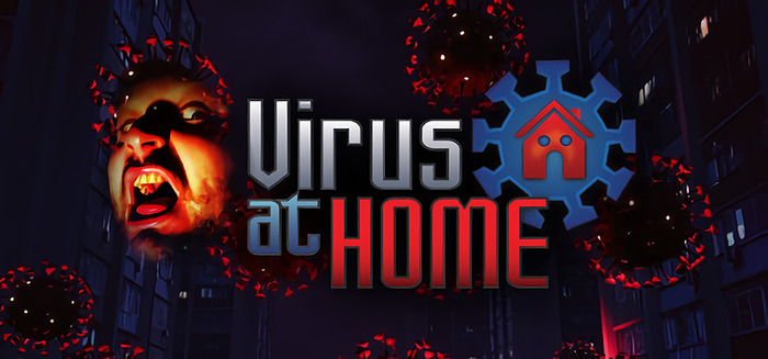 デカすぎるウイルスから自宅を守るFPSアドベンチャー『Virus at Home』配信開始