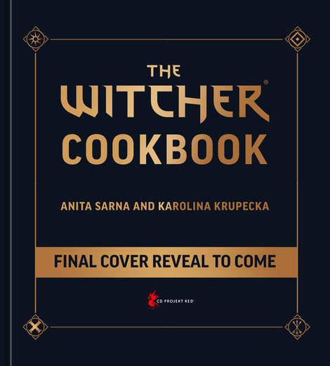 ご飯ですよ！『ウィッチャー』公式料理本、2022年秋発売決定―現在予約受付中