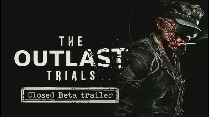 Co-opサバイバルホラー『The Outlast Trials』のクローズドベータテストがスタート！