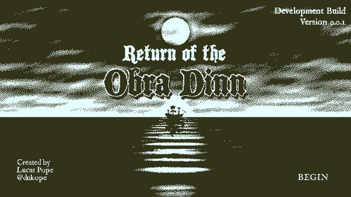 1bitミステリー『Return of the Obra Dinn』プレイビルドが公開― 『Papers, Please』作者の新作