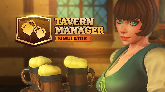 ファンタジーな異世界で廃れた酒場を経営する『Tavern Manager Simulator』発表!