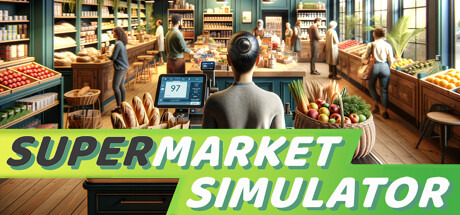 ギャングへの返済に追われるスーパーマーケット個人経営シム『Supermarket Simulator』Steamデモ版が配信開始!