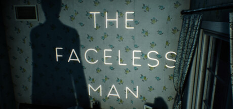 都市伝説「スレンダーマン」インスパイアの1人称視点ホラー『The Faceless Man』Steamストアページが公開！4月25日リリース予定
