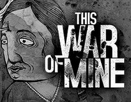 シリアスな戦時下ADV『This War of Mine』最新DLCが配信、売上全額を戦争孤児の支援金に