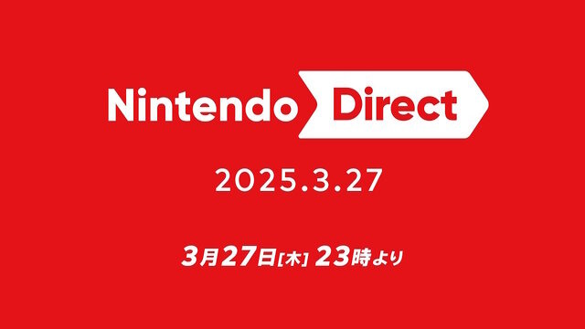 任天堂「Nintendo Direct」を3月27日23時より放送決定！ニンテンドースイッチ2ダイレクト直前に嬉しいサプライズ