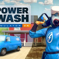 VRで高圧洗浄を体験しよう!『PowerWash Simulator VR』発表